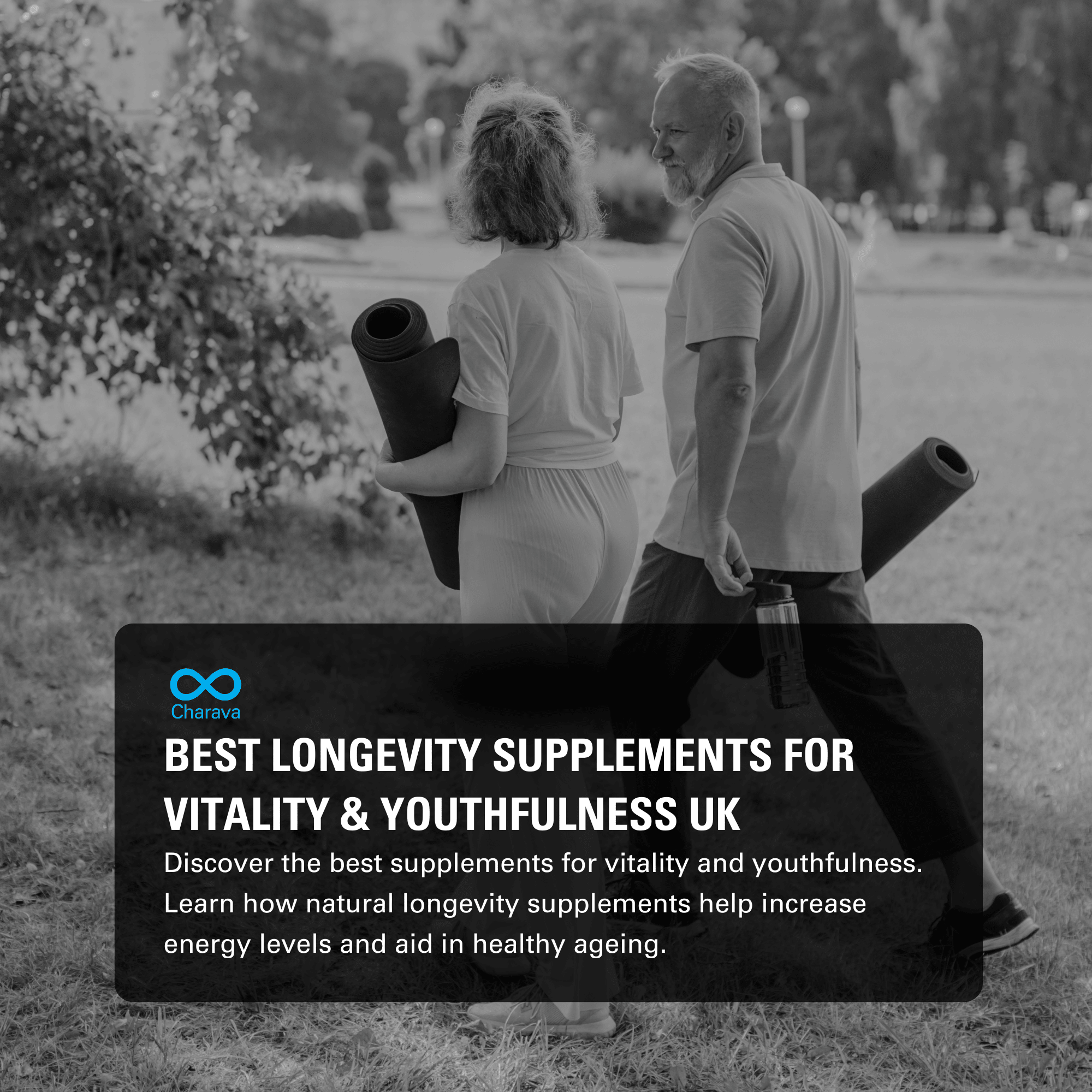 Best Longevity Supplements for Vitality & Youthfulness: UK Guide - Charava UK
