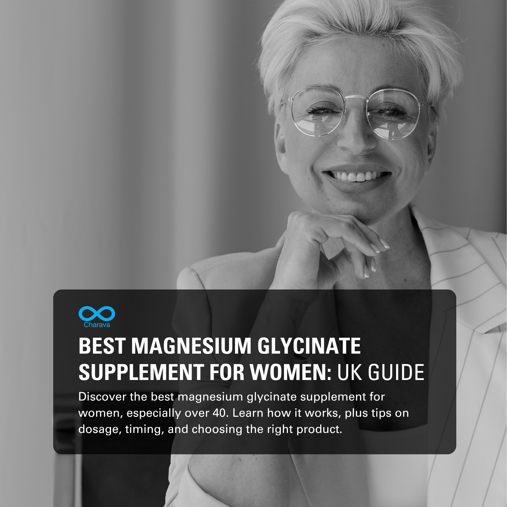 Best Magnesium Glycinate Supplement for Women: Benefits & Top Picks - Charava UK