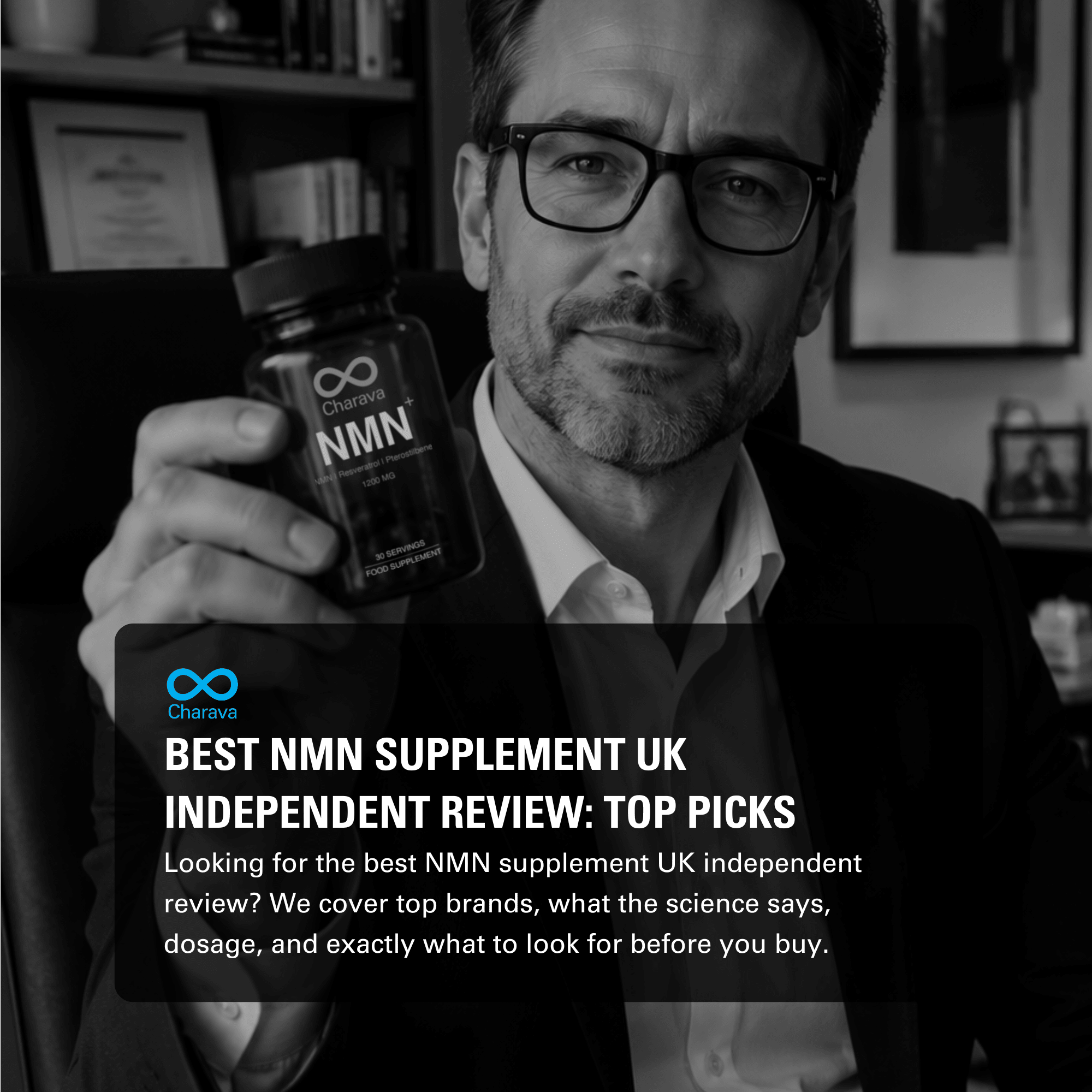 Best NMN Supplement UK Independent Review For Decision Making - Charava UK