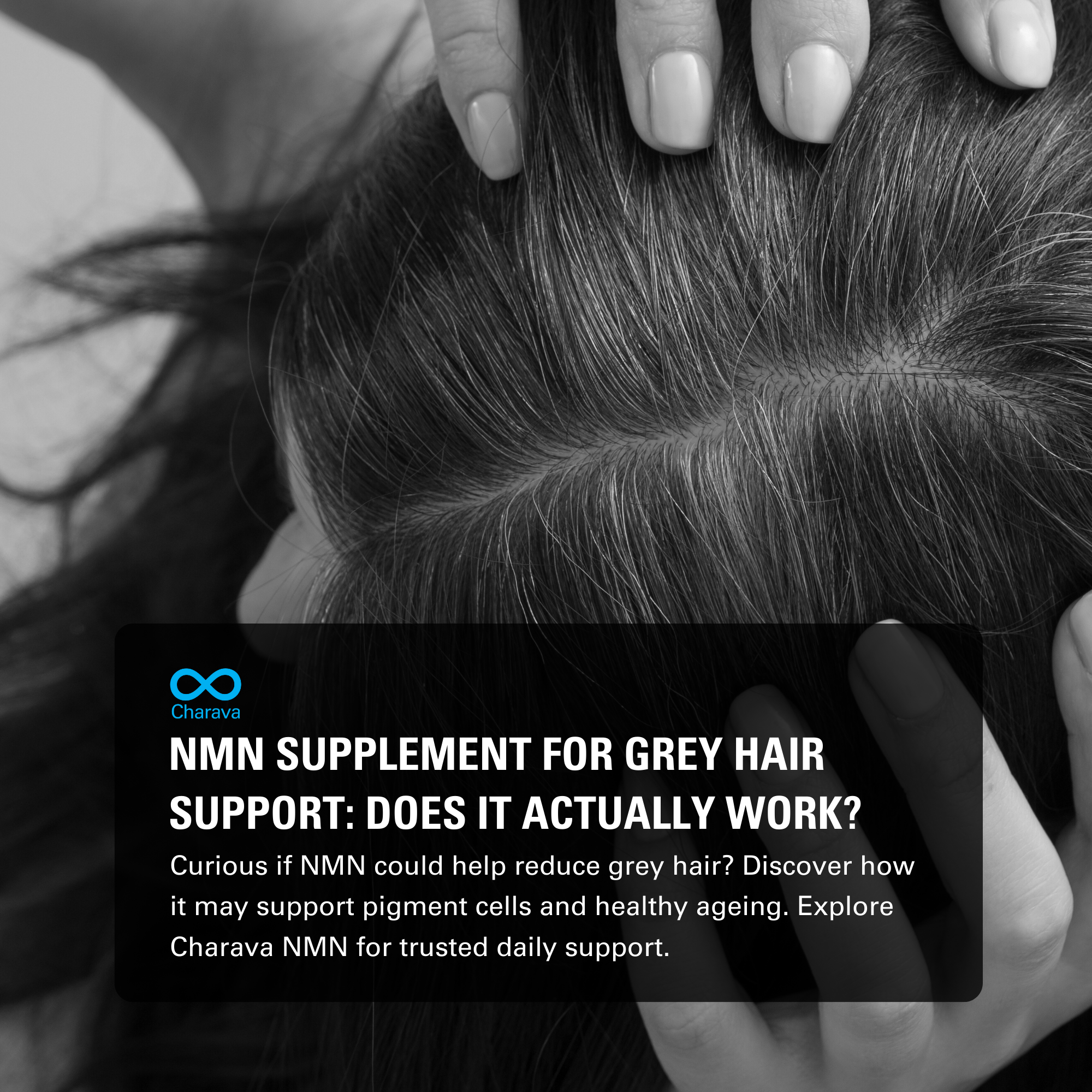 Can NMN Supplements Help Reverse Grey Hair in the UK Today? - Charava UK