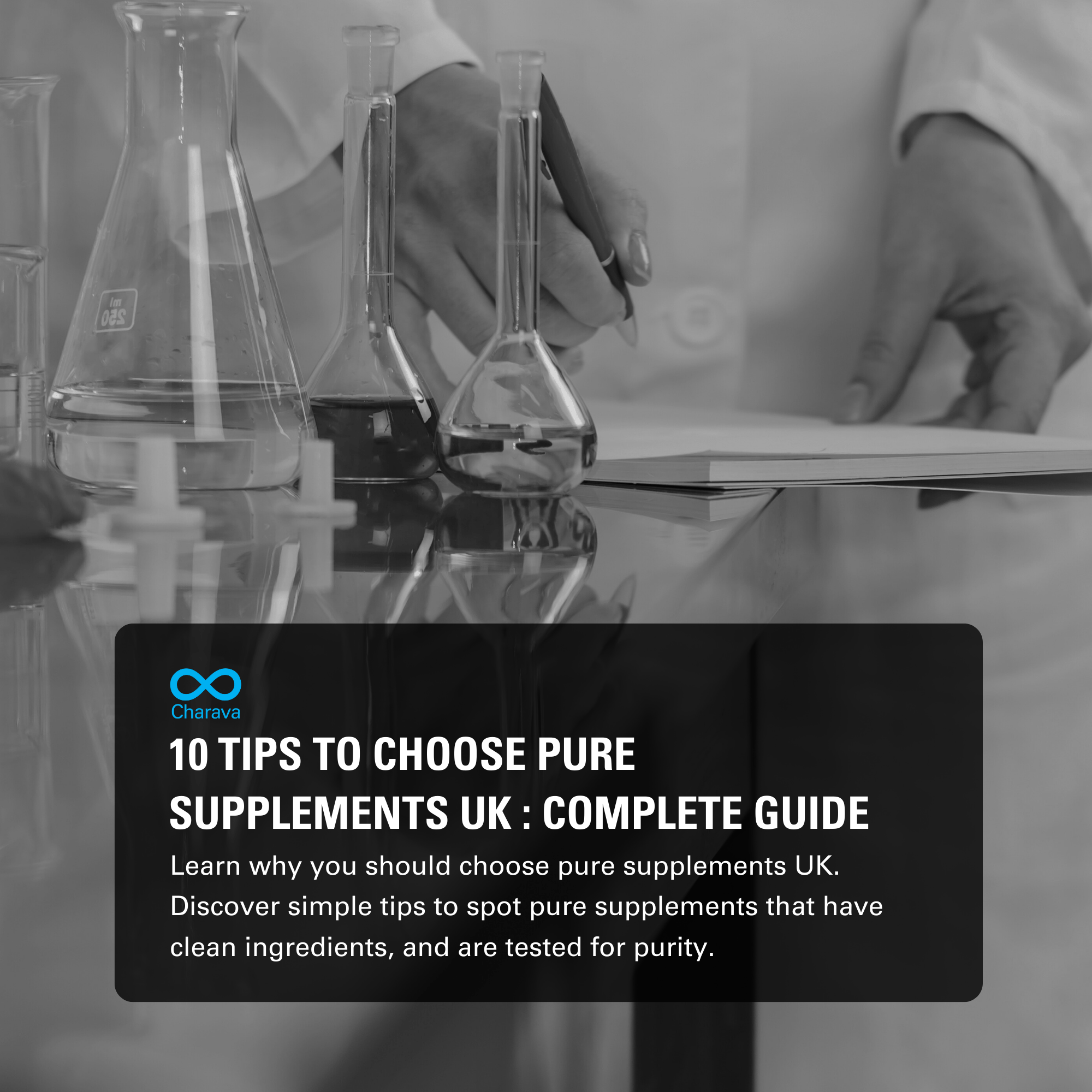 Choosing Pure Supplements in the UK: Complete Buyer’s Guide - Charava UK
