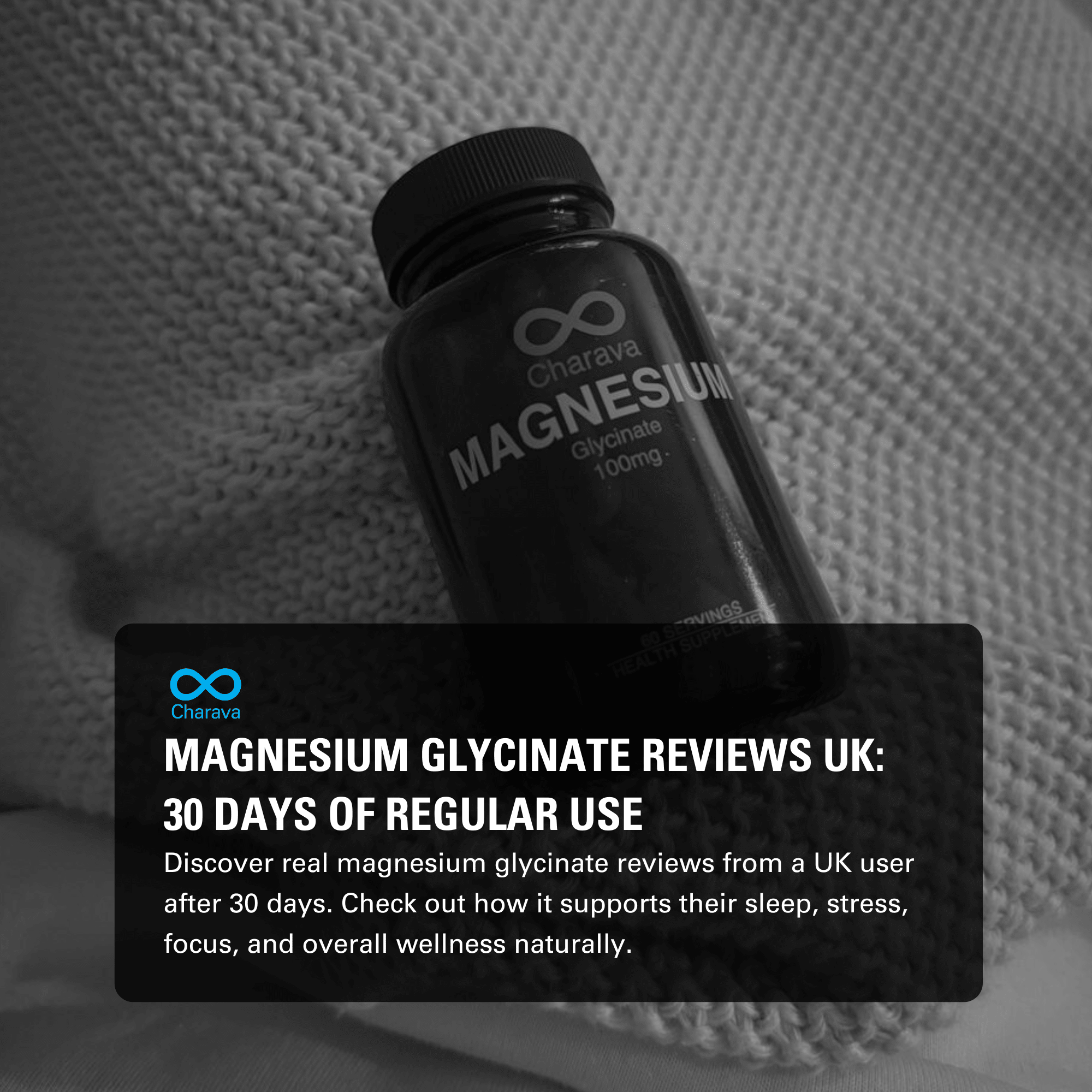 Magnesium Glycinate Reviews from UK User: 30 Days of Regular Use - Charava UK