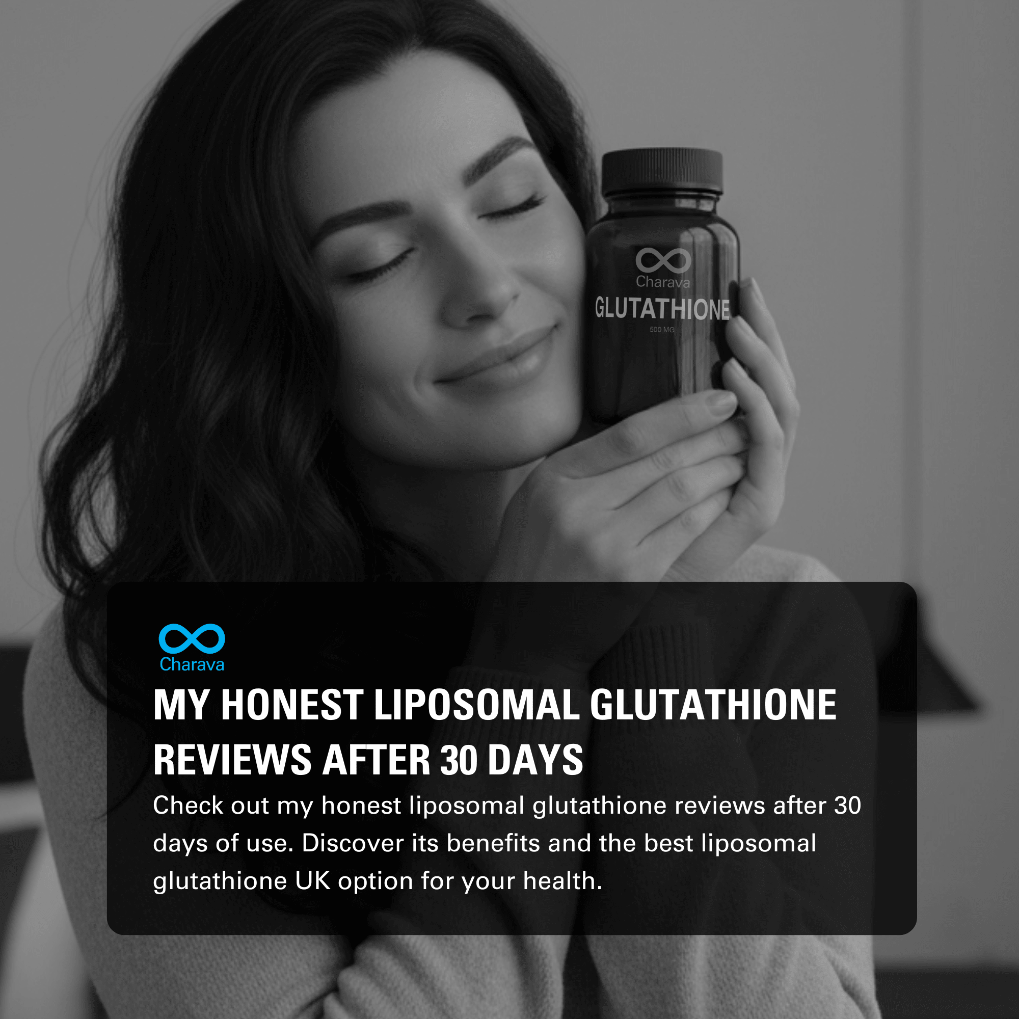 My Honest Liposomal Glutathione Reviews After 30 Days of Use - Charava UK