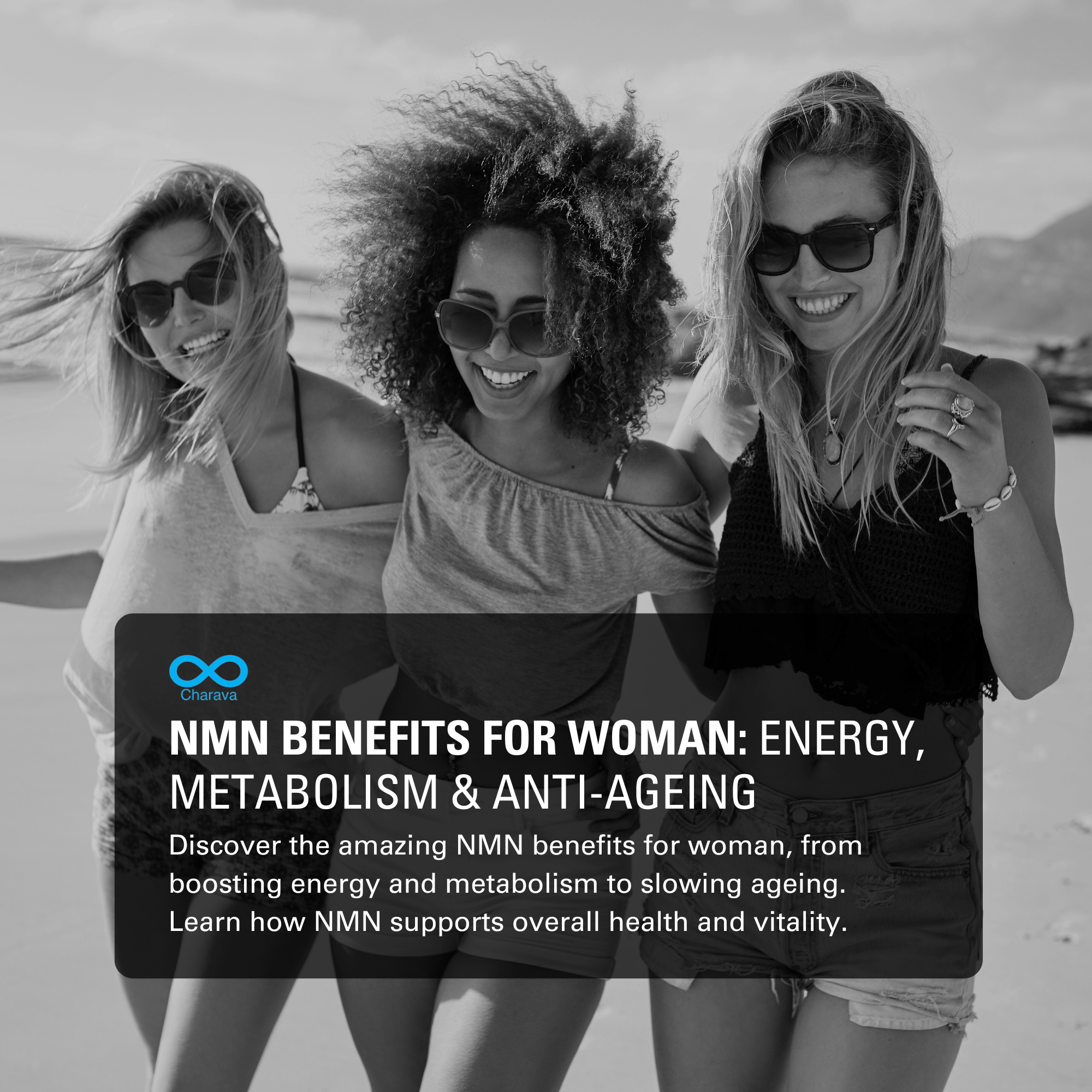 NMN Benefits for Woman: Energy, Ageing & Wellness - Charava UK