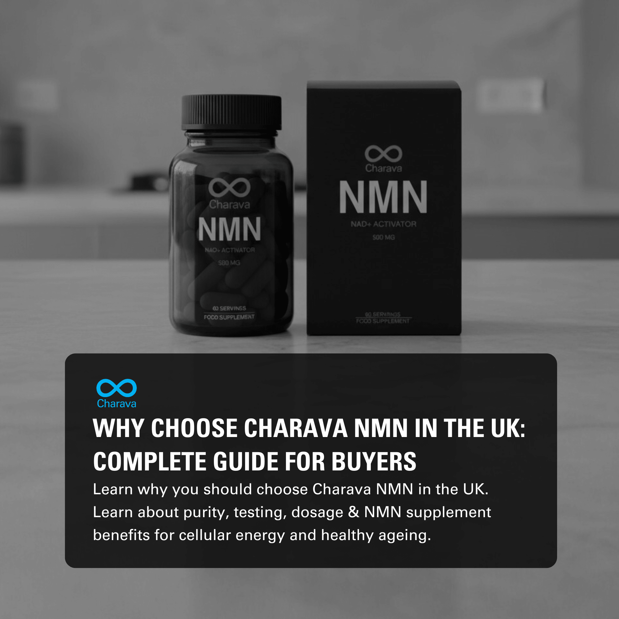 Why NMN Supplement by Charava is Best in the UK: Complete Buying Guide - Charava UK