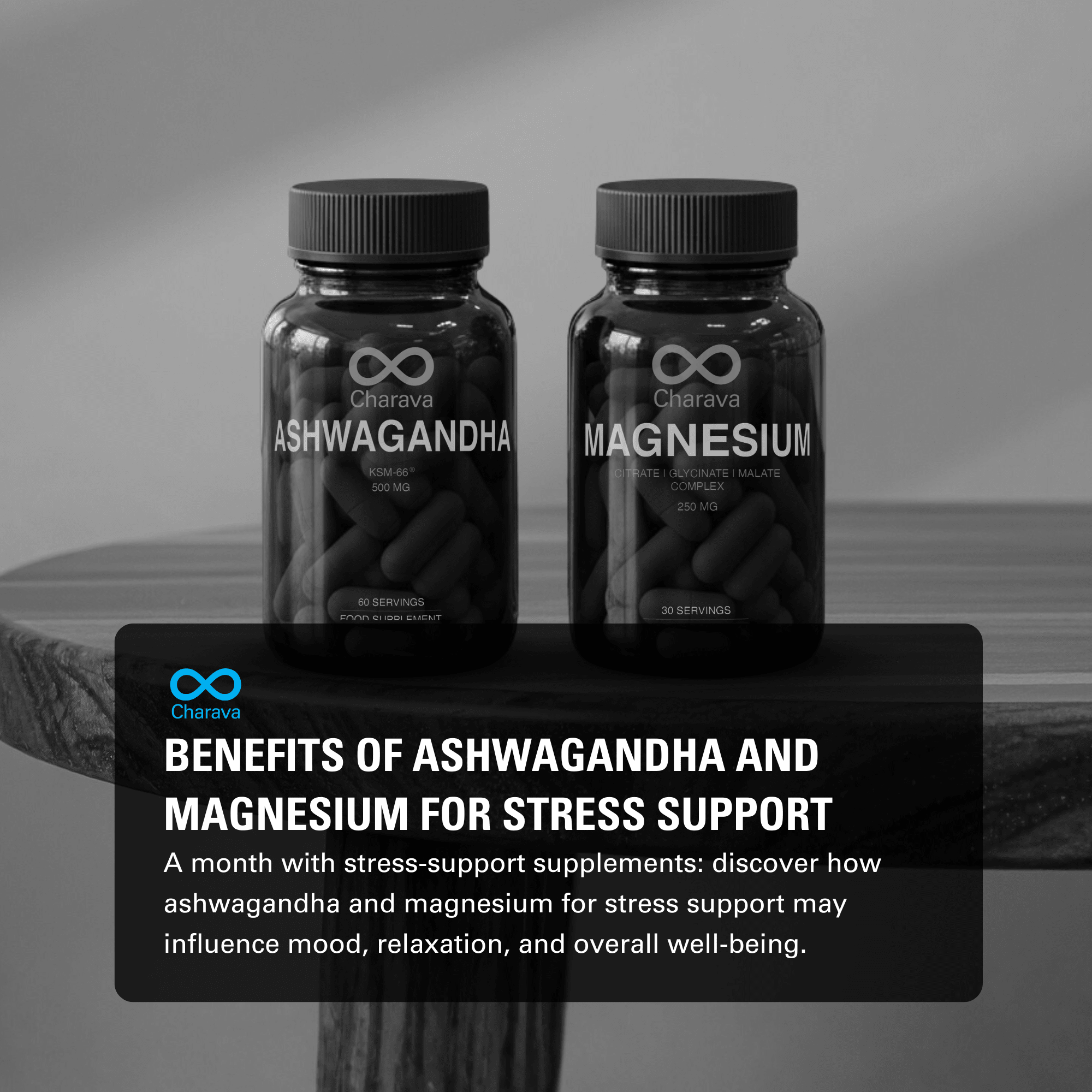 A Month With Stress-Support Supplements Ashwagandha & Magnesium - Charava UK