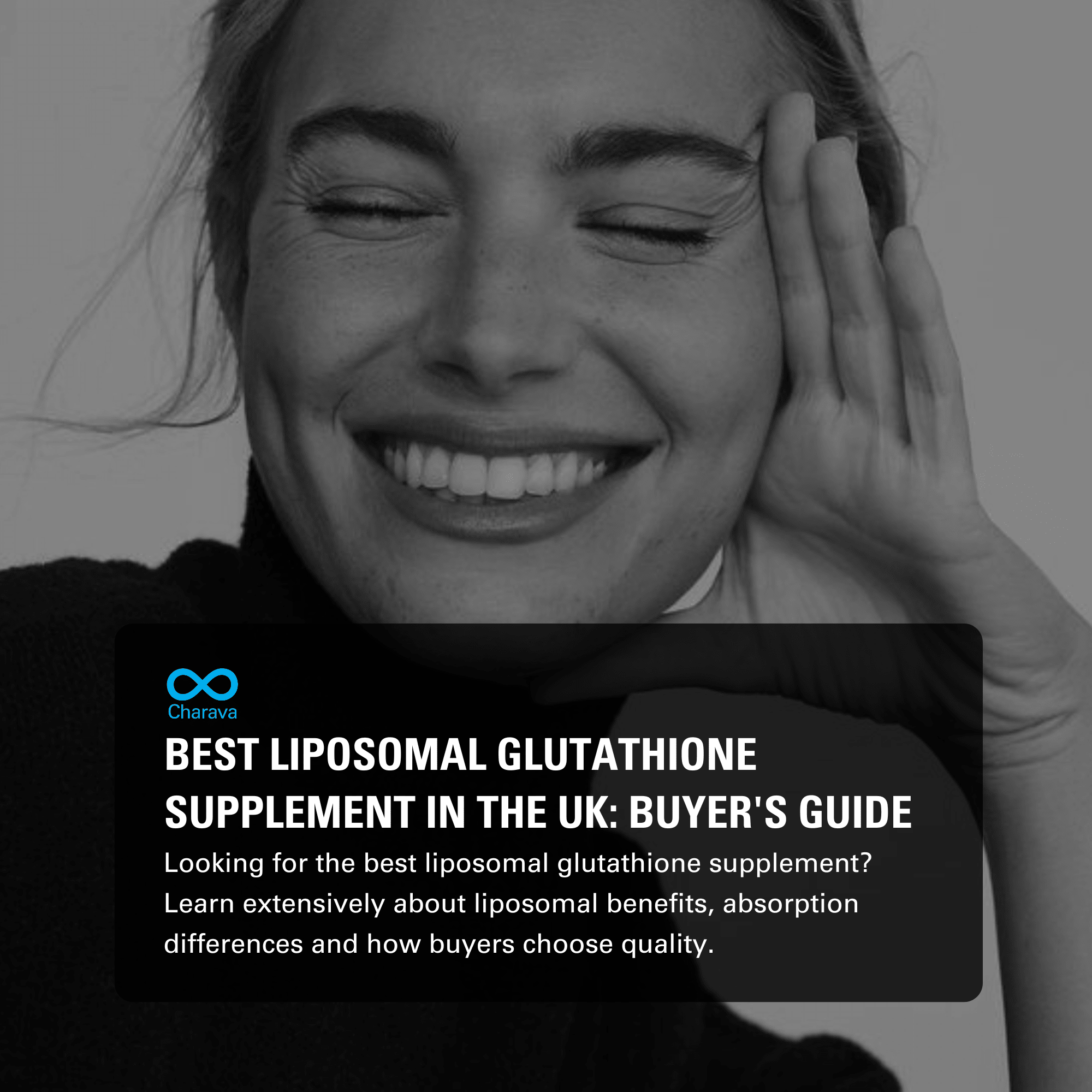 Best Liposomal Glutathione Supplement in the UK: Buyer's Guide - Charava UK