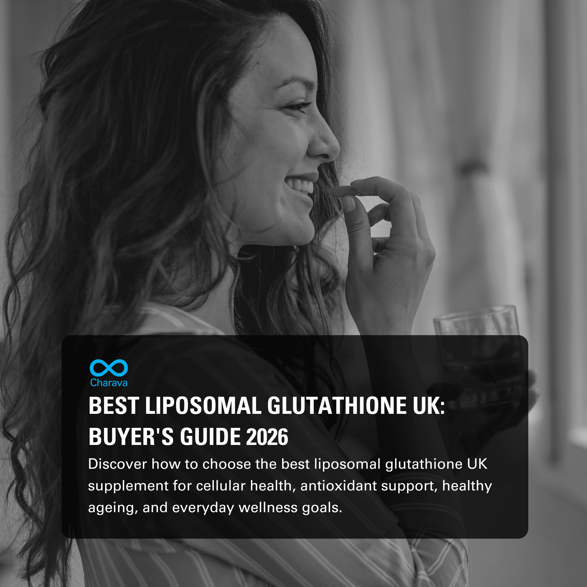 Best Liposomal Glutathione UK: Complete Buyer's Guide 2026 - Charava UK
