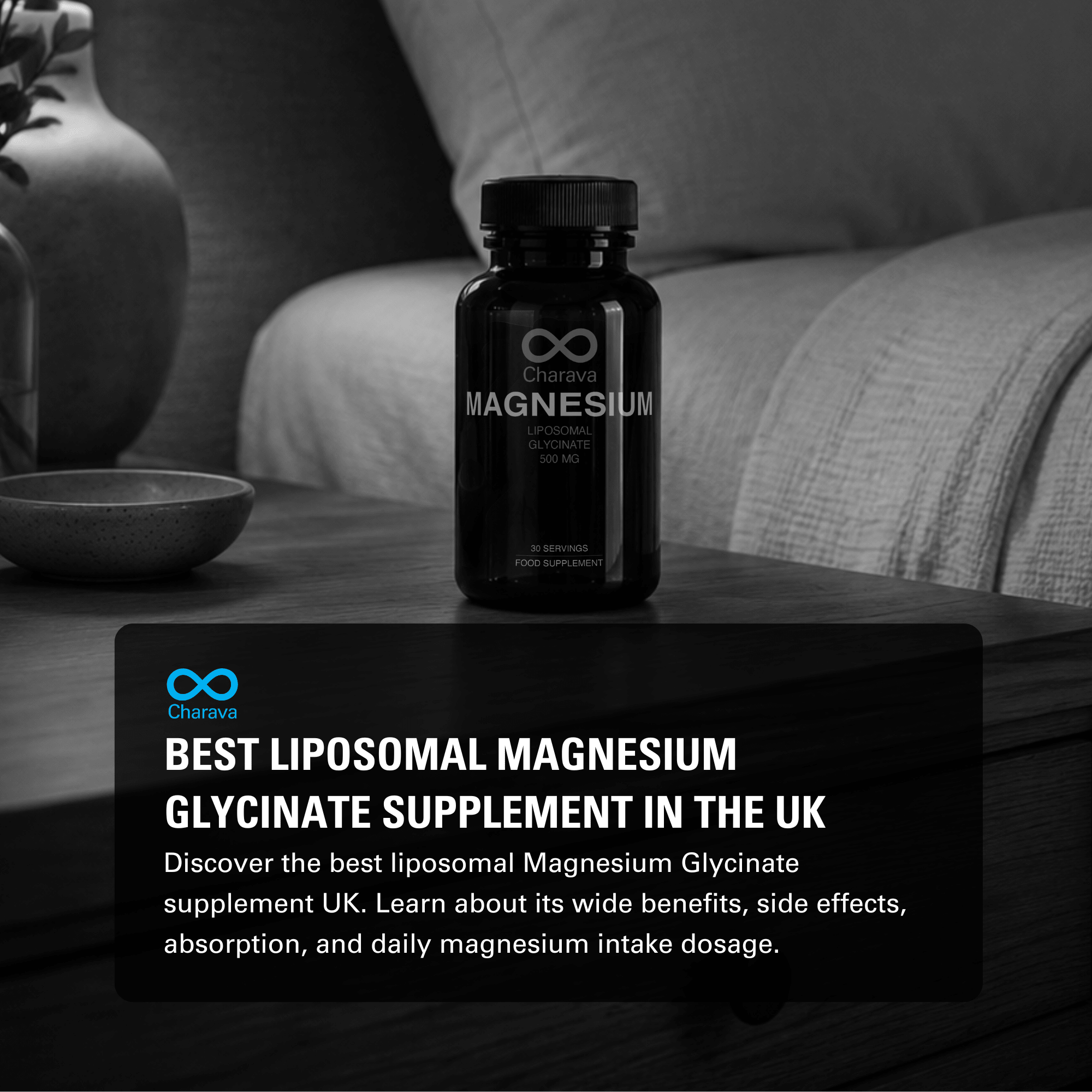 Best Liposomal Magnesium Glycinate Supplement in the UK - Charava UK