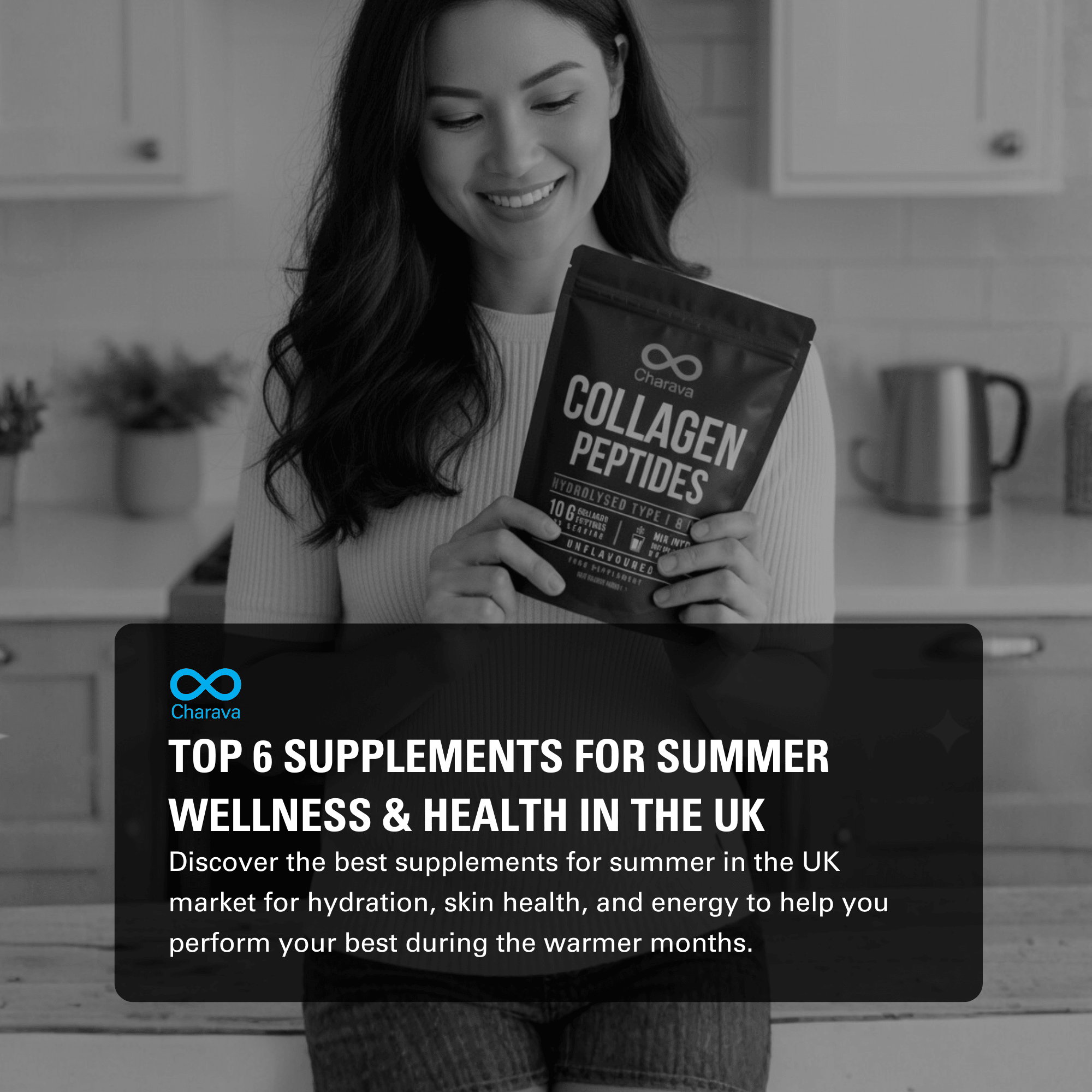 Best Supplements for UK Summers: Energy, Skin Health & Hydration - Charava UK