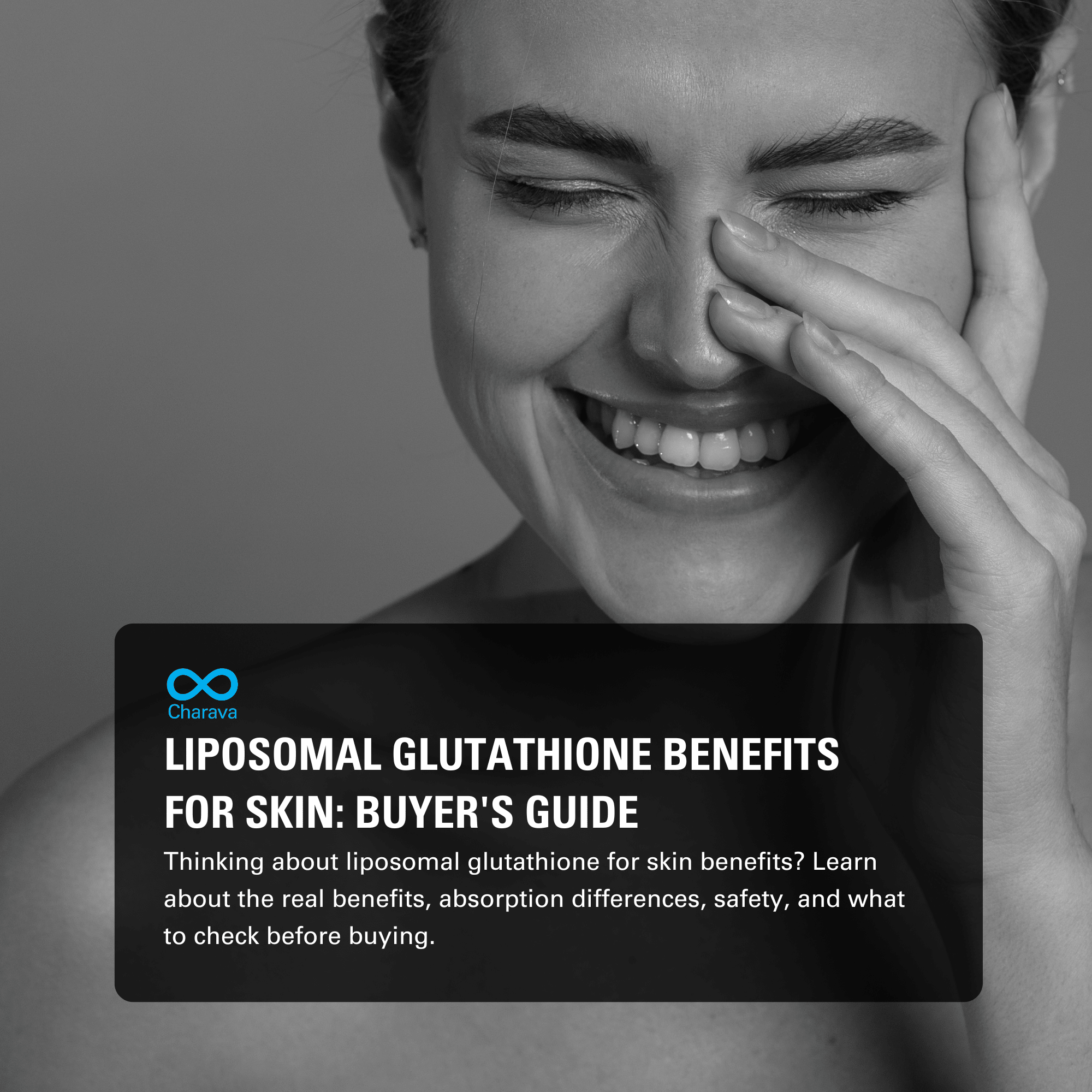 Liposomal Glutathione Benefits for Skin: What You Should Know - Charava UK