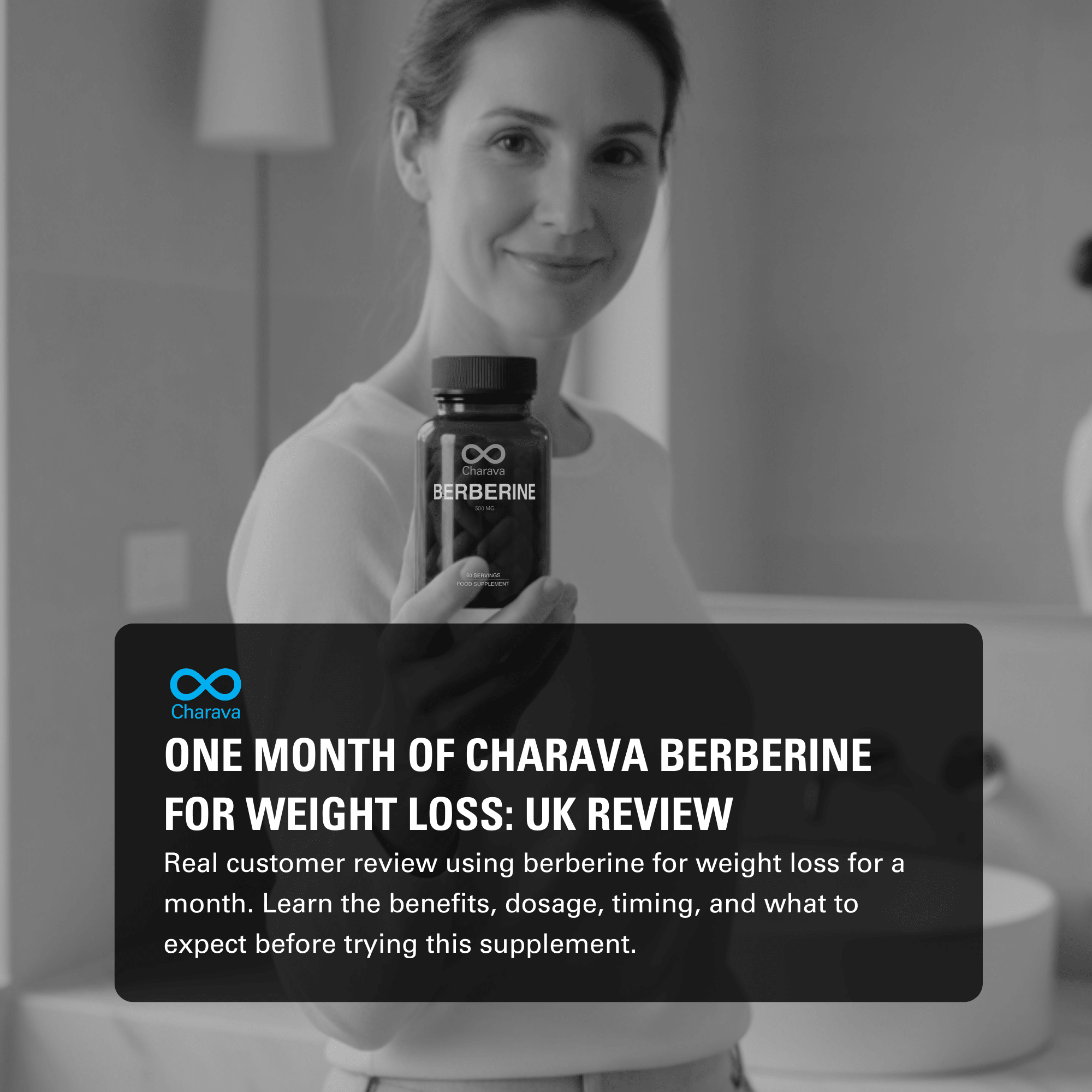 One Month of Charava Berberine for Weight Loss: UK User Story - Charava UK